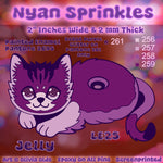 Nyan Sprinles Pin Singles Presale