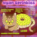 Nyan Sprinles Pin Singles Presale